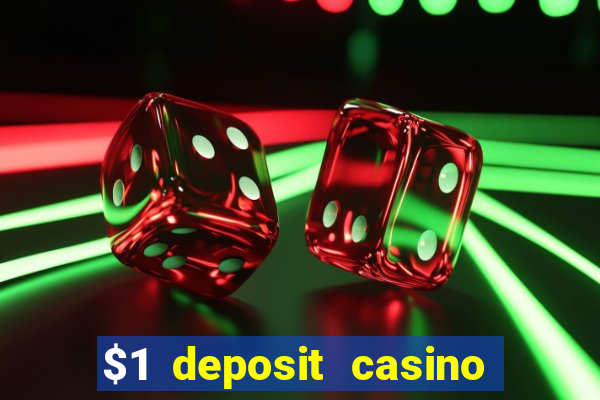 $1 deposit casino nz 2020