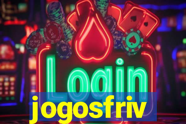 jogosfriv