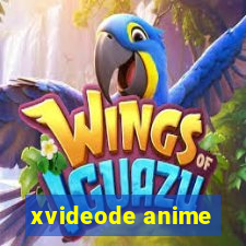 xvideode anime