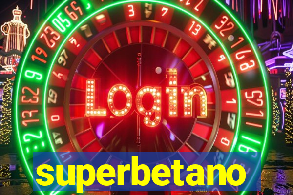 superbetano