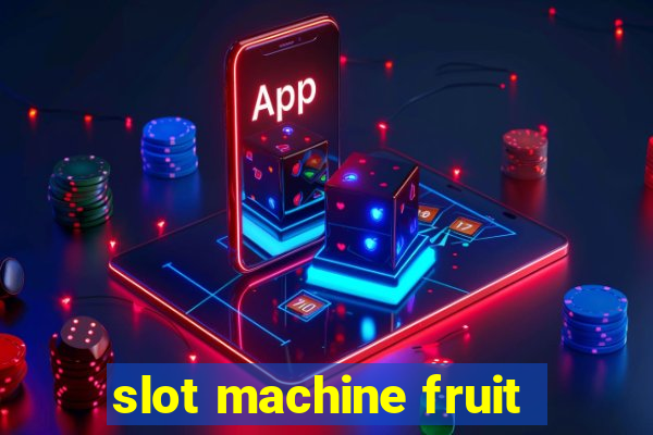 slot machine fruit