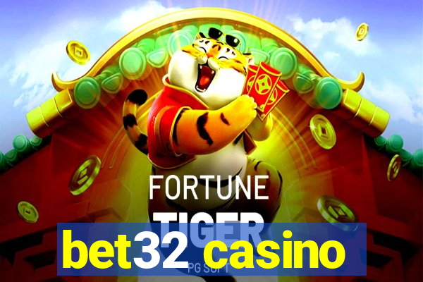 bet32 casino