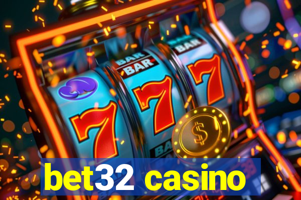 bet32 casino