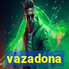 vazadona