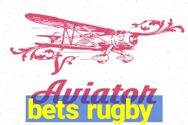 bets rugby