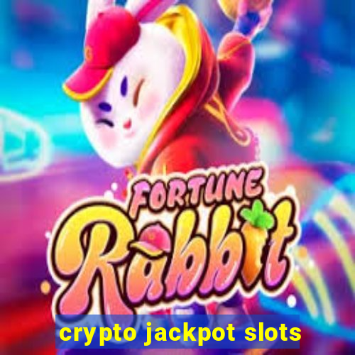 crypto jackpot slots