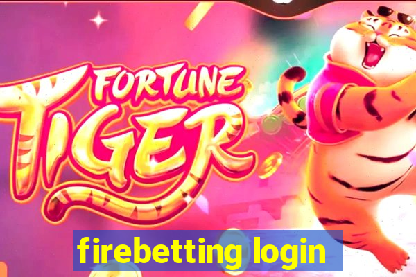 firebetting login