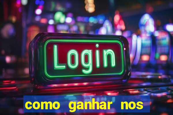 como ganhar nos jogos de apostas