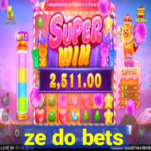 ze do bets