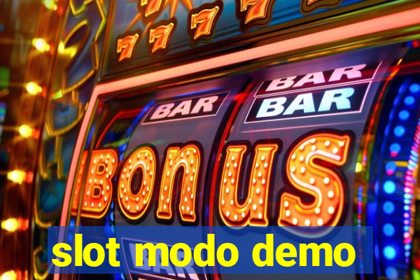 slot modo demo