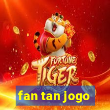 fan tan jogo