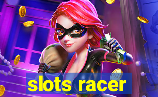 slots racer