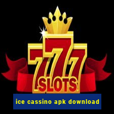 ice cassino apk download