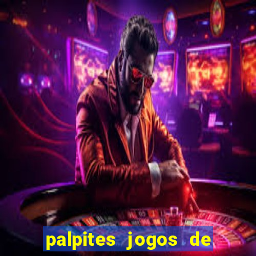 palpites jogos de hoje bet