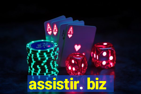 assistir. biz