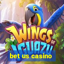 bet us casino