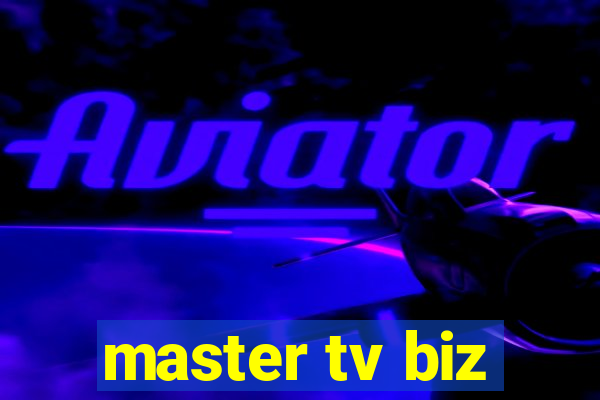 master tv biz