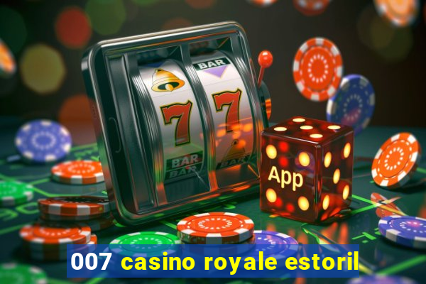 007 casino royale estoril