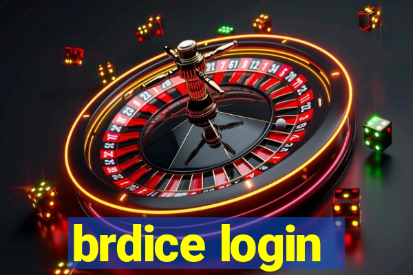 brdice login