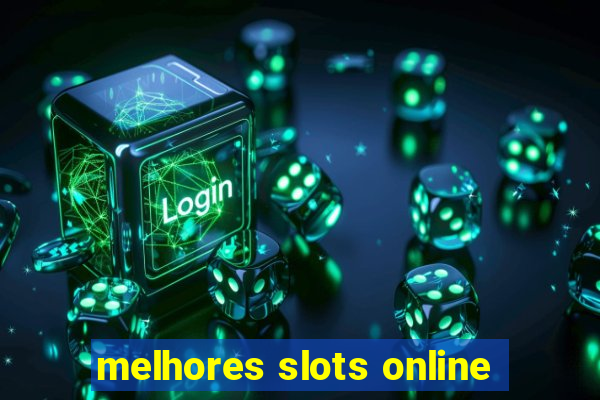 melhores slots online