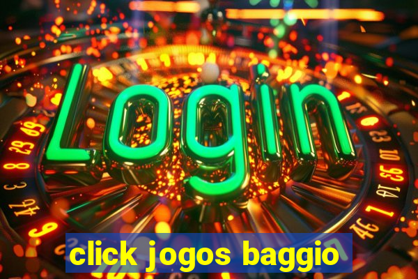 click jogos baggio