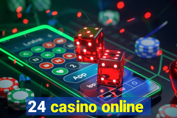 24 casino online