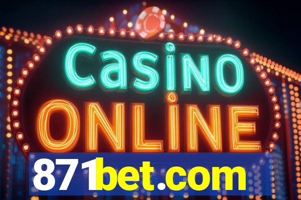 871bet.com