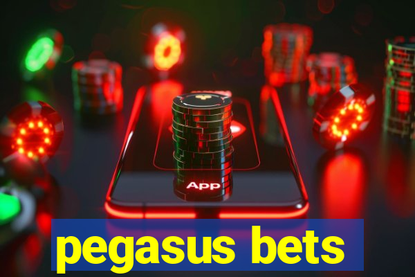 pegasus bets