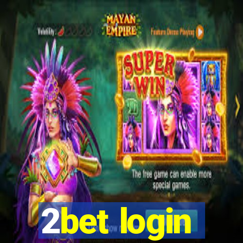 2bet login