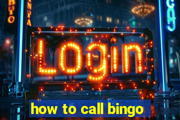 how to call bingo