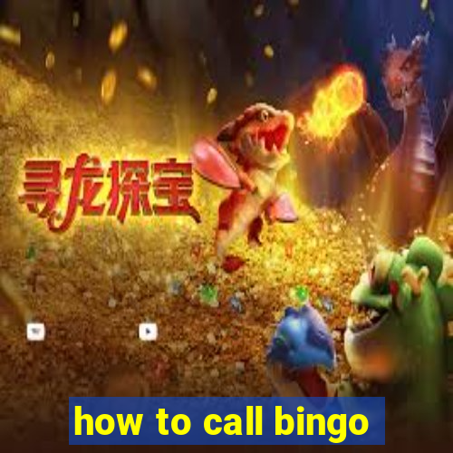 how to call bingo