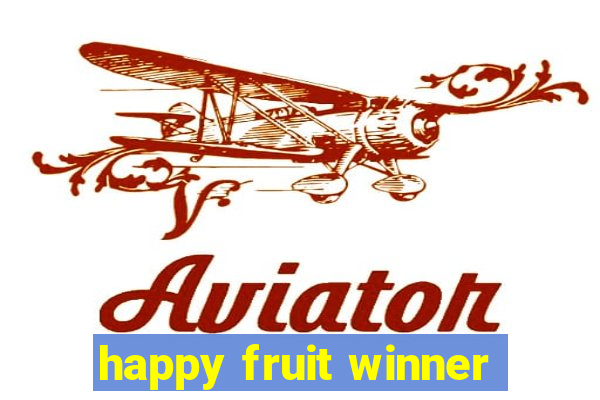 happy fruit winner