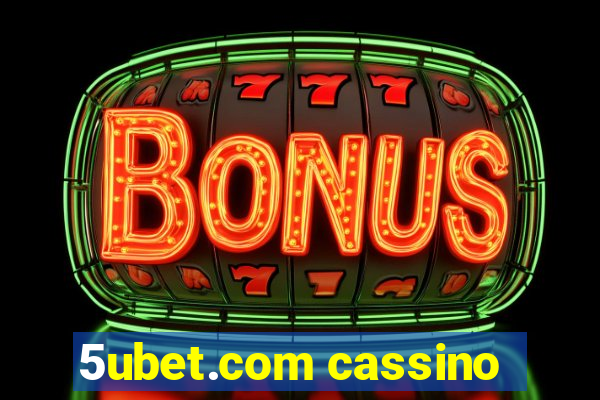 5ubet.com cassino