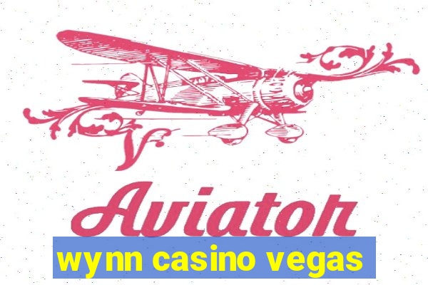 wynn casino vegas