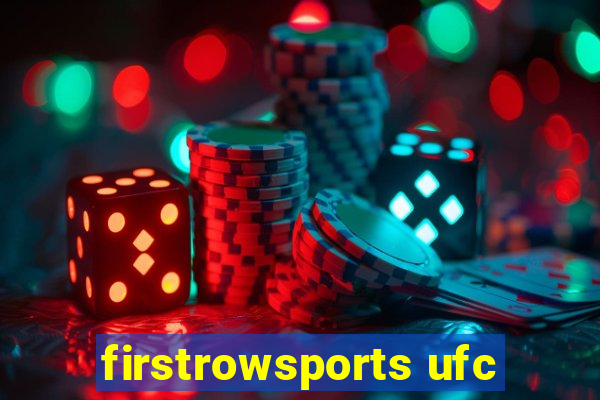 firstrowsports ufc