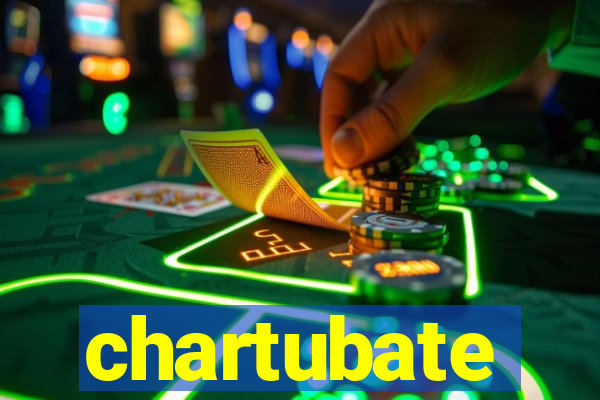 chartubate