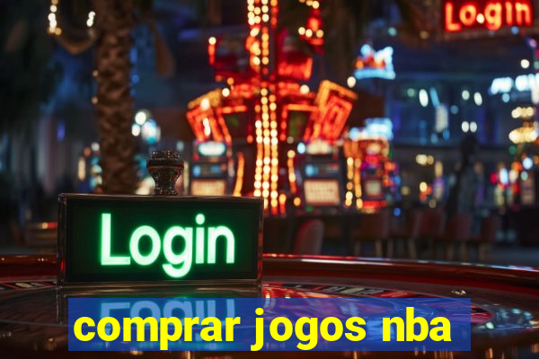 comprar jogos nba