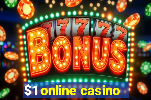 $1 online casino