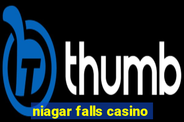 niagar falls casino