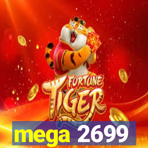 mega 2699