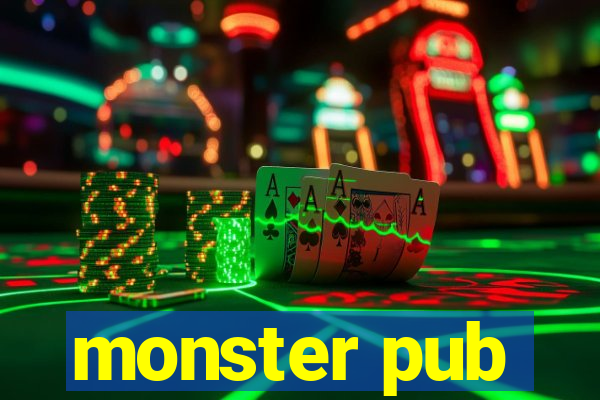 monster pub