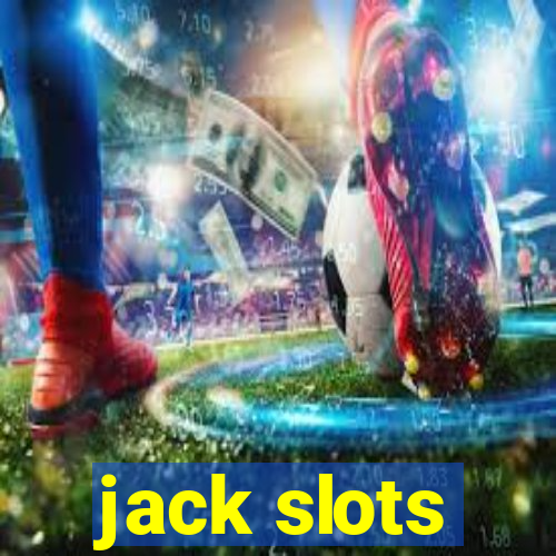 jack slots