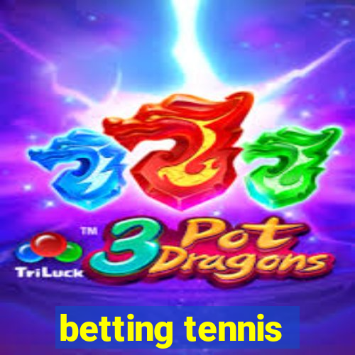 betting tennis