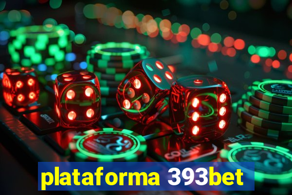 plataforma 393bet