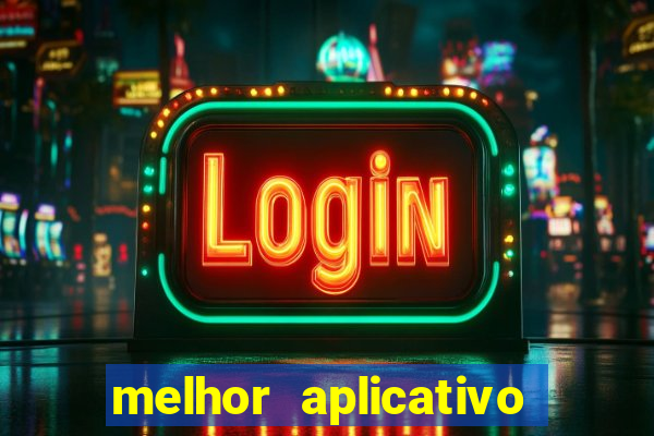 melhor aplicativo de aposta de jogo