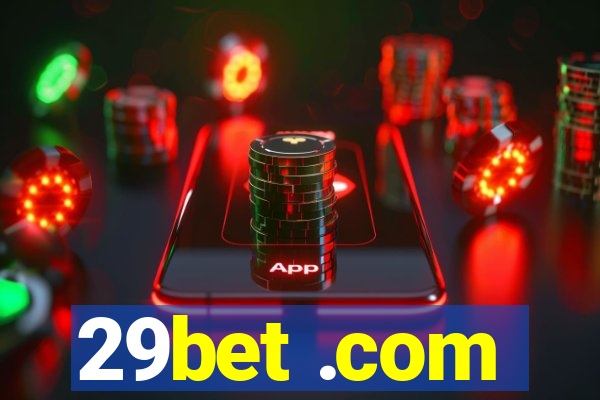 29bet .com