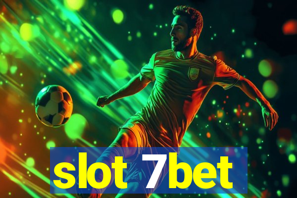 slot 7bet