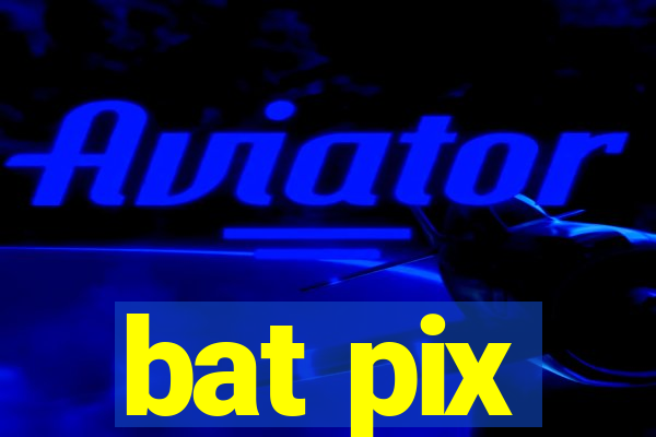 bat pix