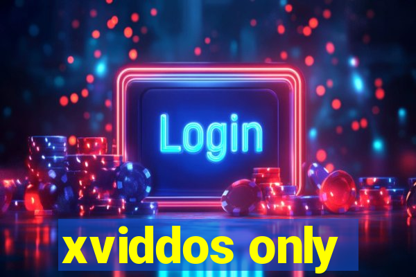 xviddos only