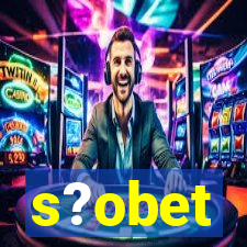 s?obet